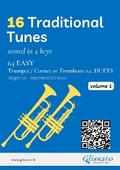 16 Traditional Tunes - 64 easy Trumpet/Cornet or Trombone t.c. duets (Vol.1)