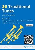 16 Traditional Tunes - 64 easy Trumpet/Cornet or Trombone t.c. duets (Vol.2)