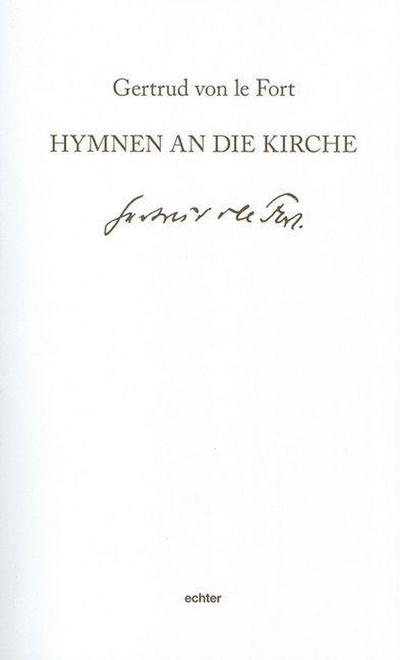 Hymnen an die Kirche