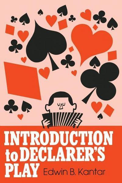 Introduction to Declarer’s Play