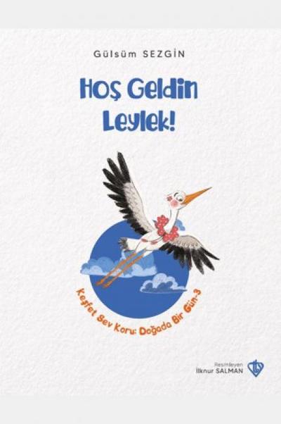 Hos Geldin Leylek