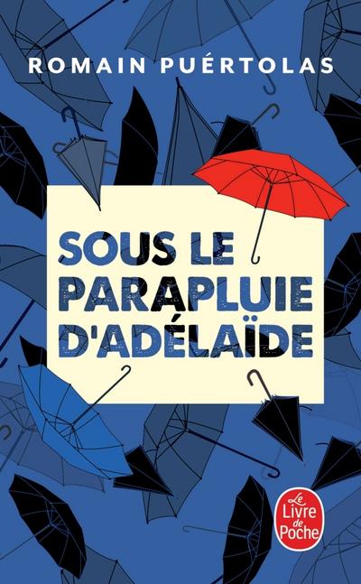 Sous le parapluie d’Adélaïde