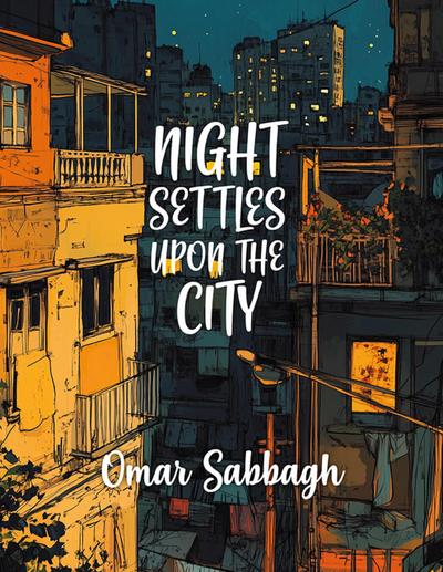 Night Settles Upon The City
