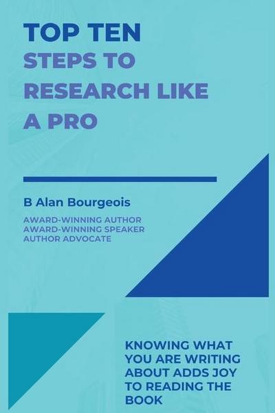 Top Ten Steps to Research Like a Pro (Top Ten Series)