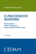 Il procedimento monitorio. Seconda edizione