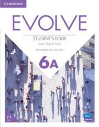 Evolve Level 6a Student’s Book with Digital Pack