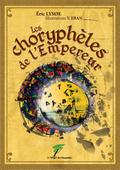 Les Choryphèles de l’empereur