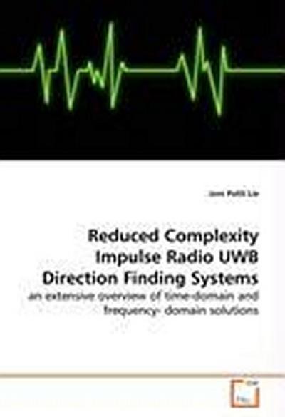 Reduced Complexity Impulse Radio UWB Direction  Finding Systems