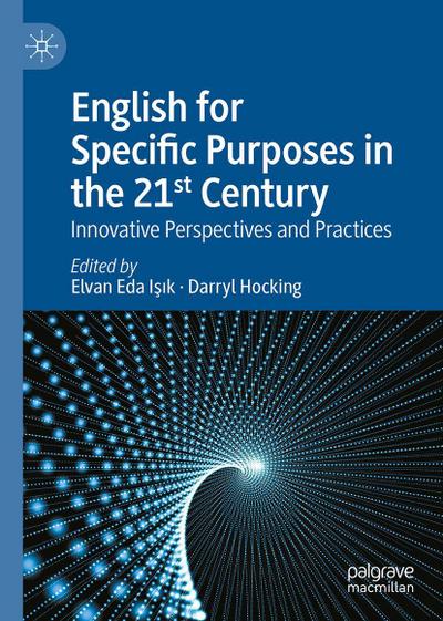 English for Specific Purposes in the 21st Century
