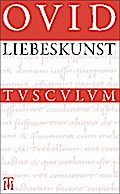 Liebeskunst / Ars amatoria
