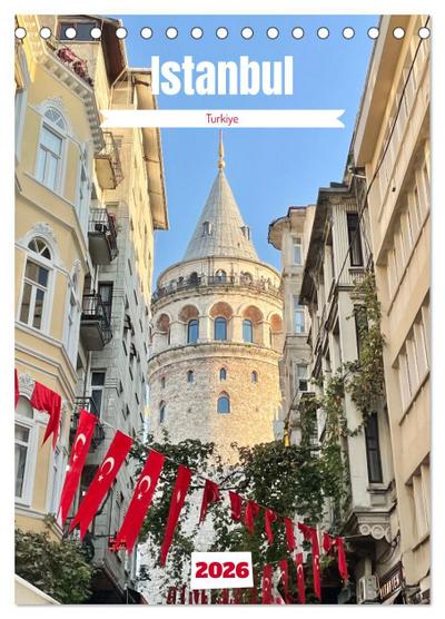 Hidden gems of Istanbul (Desk Calendar 2026 DIN A5 portrait), CALVENDO 12 Month DeskCalendar
