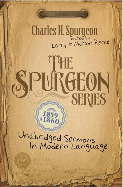 The Spurgeon Series 1859 & 1860