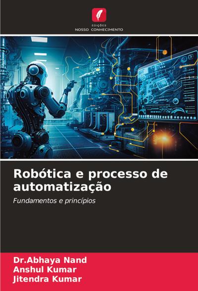 Robótica e processo de automatização