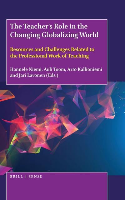 The Teacher’s Role in the Changing Globalizing World