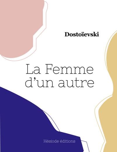 La Femme d’un autre