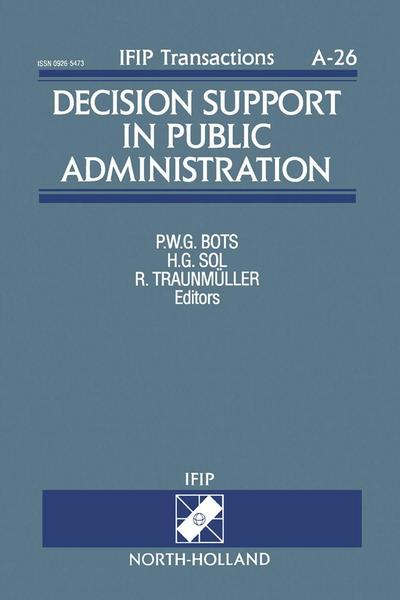 Decision Support in Public Administration