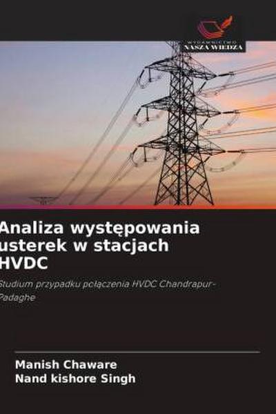 Analiza wyst¿powania usterek w stacjach HVDC
