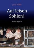 Auf leisen Sohlen! von Jason Wolffe | Ebook