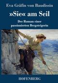 ’Sie’ am Seil