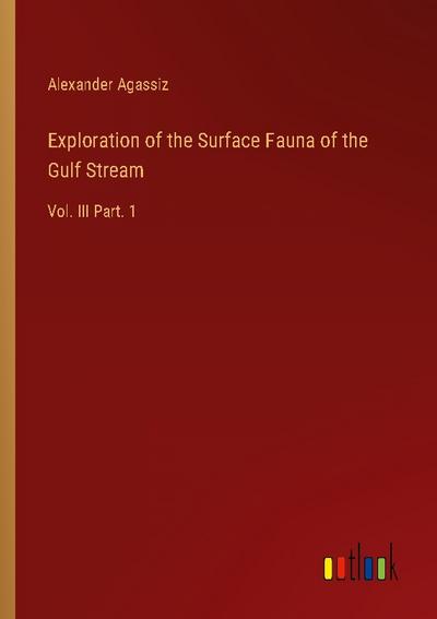 Exploration of the Surface Fauna of the Gulf Stream