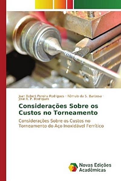 Considerações Sobre os Custos no Torneamento
