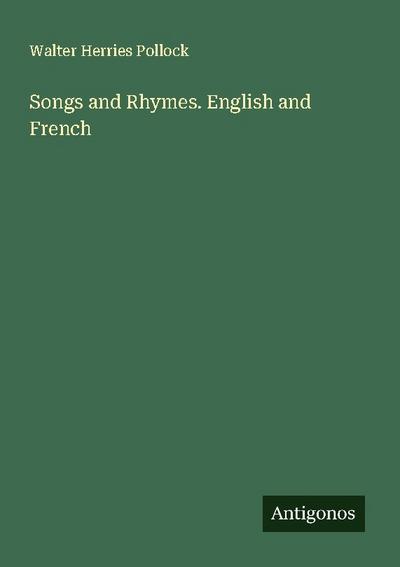 Songs and Rhymes. English and French