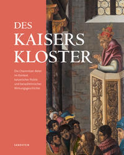 Des Kaisers Kloster
