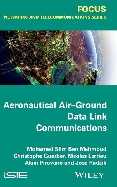 Aeronautical Air-Ground Data Link Communications