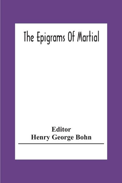 The Epigrams Of Martial
