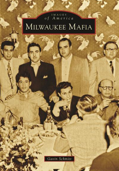 Milwaukee Mafia