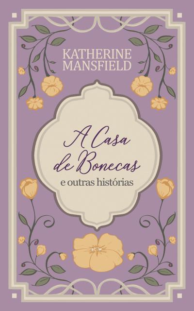 A casa de bonecas e outras histórias
