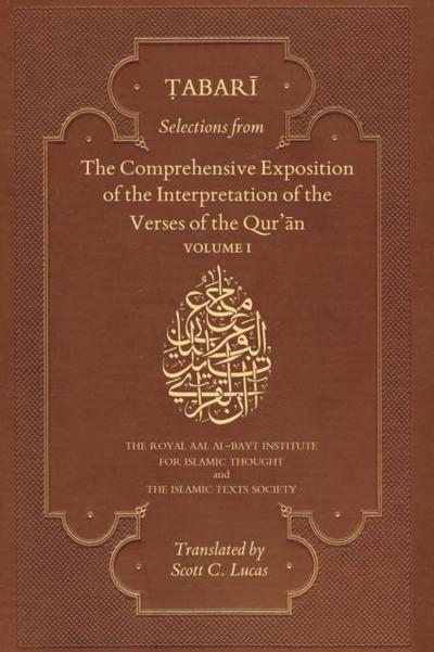 Selections from the Comprehensive Exposition of the Interpretation of the Verses of the Qur’an