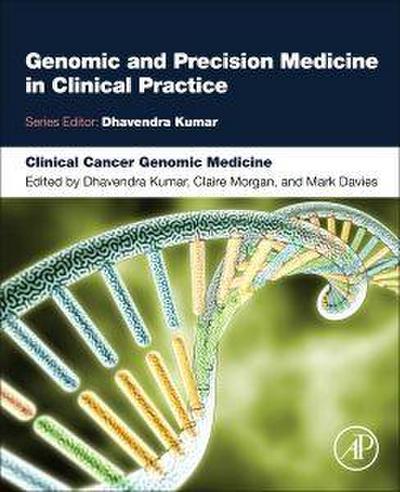 Clinical Cancer Genomic Medicine