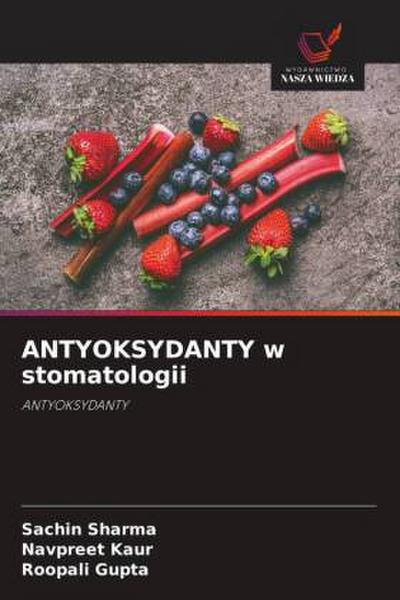 ANTYOKSYDANTY w stomatologii