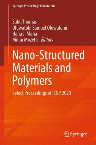 Nano-Structured Materials and Polymers