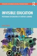 Invisible Education
