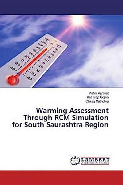 Warming Assessment Through RCM Simulation for South Saurashtra Region