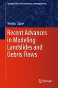 Recent Advances in Modeling Landslides and Debris 