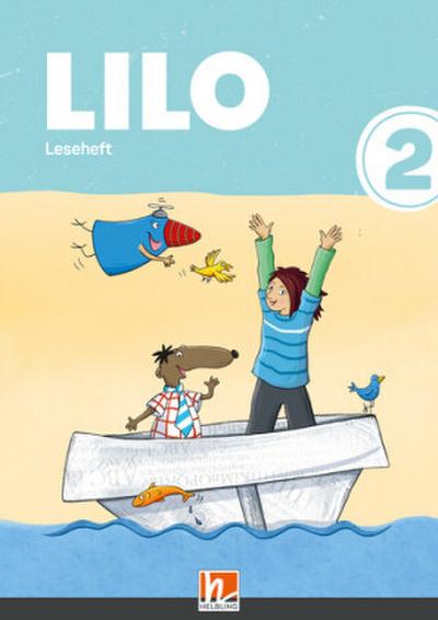 Lilos Lesewelt 1 / LILO 2| Leseheft