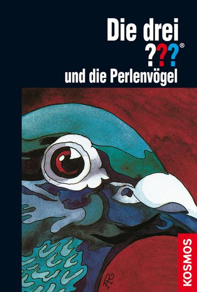 Die drei ??? und die Perlenvögel (drei Fragezeichen)