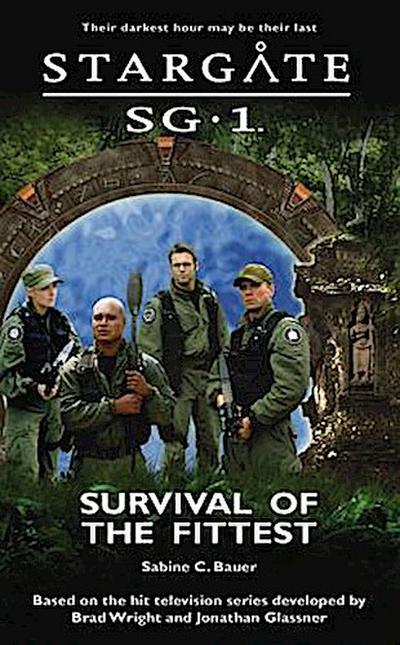STARGATE SG-1 Survival of the Fittest