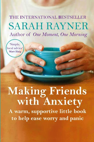 Making Friends with Anxiety