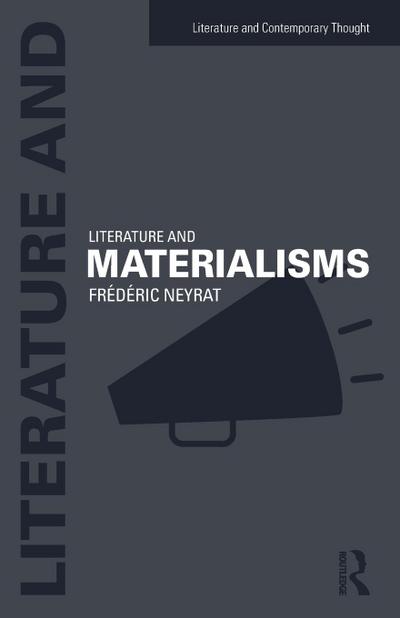 Literature and Materialisms