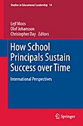 How School Principals Sustain Success over Time