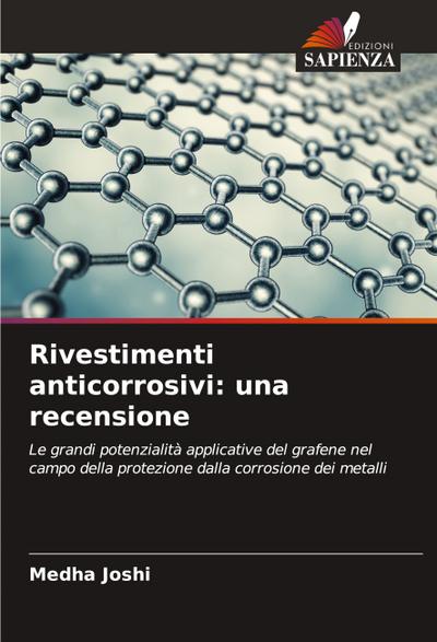 Rivestimenti anticorrosivi: una recensione