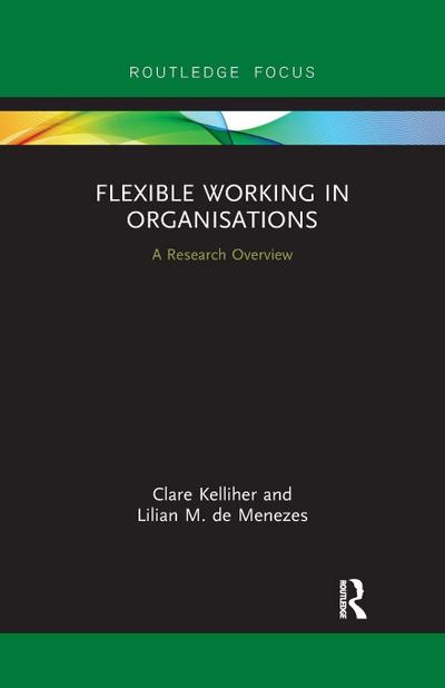 Flexible Working in Organisations