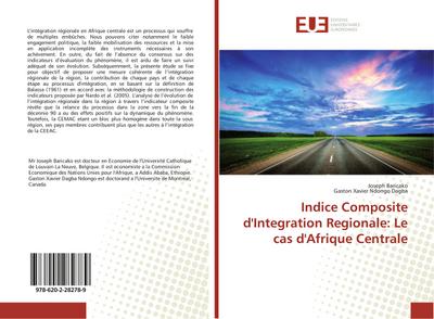 Indice Composite d’Integration Regionale: Le cas d’Afrique Centrale