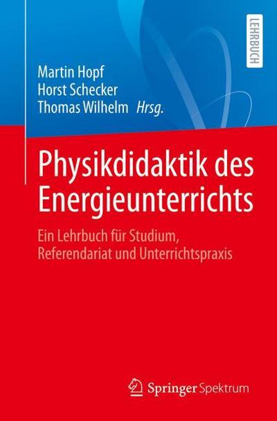 Physikdidaktik des Energieunterrichts