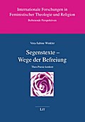 Segenstexte - Wege der Befreiung