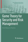 Game Theory for Security and Risk Management